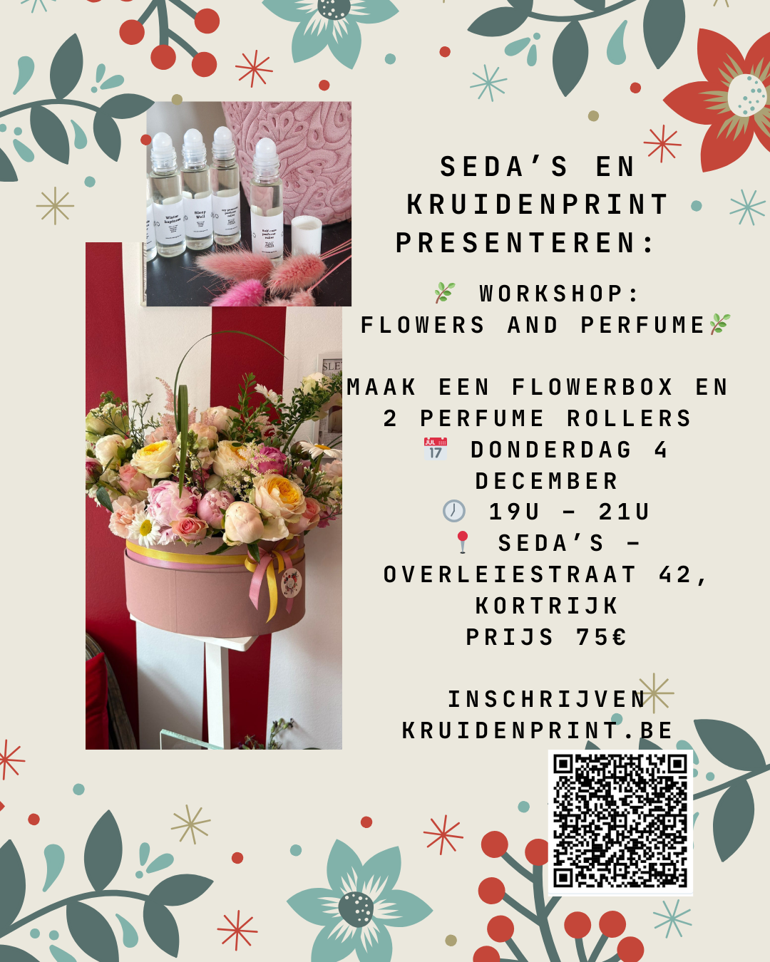 Flowers and Perfume: Seda's en Kruidenprint 4 december 2025